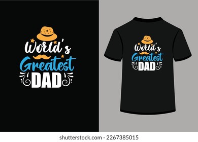 World’s Greatest Dad.This is an editable eps vector file.