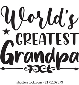 World’s Greatest Grandpa t-shirt design vector file