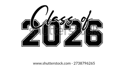Greating Class of 2026 graduation quotes sublimation 