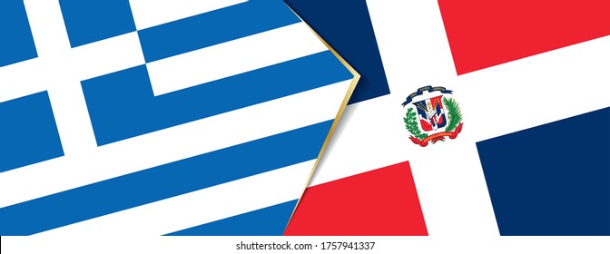 Greece and Dominican Republic flags, two vector flags symbol of relationship or confrontation.