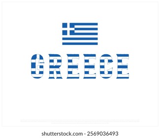 GREECE flag Typography with flag on a white background, Vector design of GREECE flag typography, Flag of Greece, National Day Design, GREECE Day design