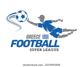 Greece football league, Soccer ball, Football logo, Footballer jump isolated on white background, Vector Illustration