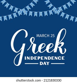 Afiche de tipografía del Día de la Independencia de Grecia. Fiesta griega que se celebra el 25 de marzo. Plantilla vectorial para banner, volante, pegatina, tarjeta de saludo, postal, etc.