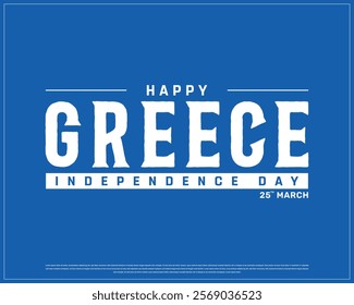 GREECE Independence Day vector design on a blue background, Typographic Design of GREECE National Day, GREECE typography