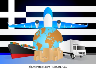 Greece logistics concept illustration. National flag of Greece from the back of globe, airplane, truck and cargo container ship