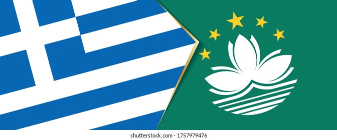 Greece and Macau flags, two vector flags symbol of relationship or confrontation.