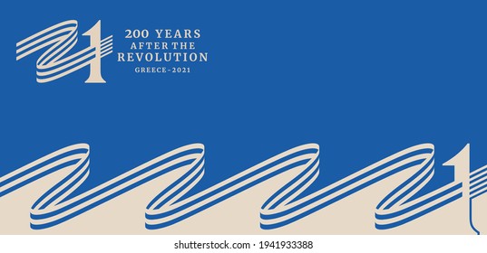Greece National Day 2021. Translation in English: 200 Years After the Revolution. Abstract design, useful for national holidays poster, shopping template, banner and more. Vector illustration.
