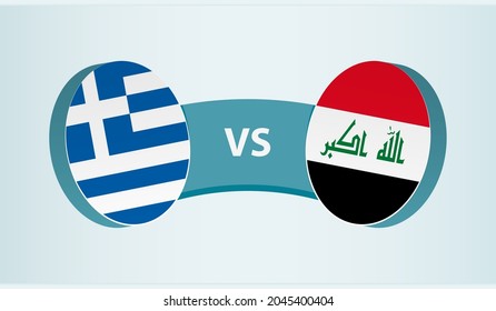 Greece Versus Iraq, Team Sports Competition Concept. Round Flag Of Countries.