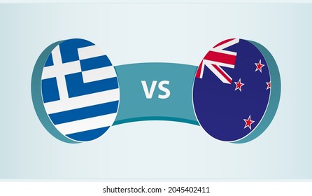 Greece versus New Zealand, team sports competition concept. Round flag of countries.