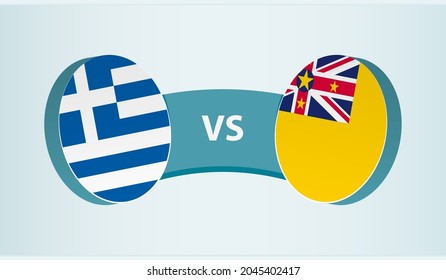 Greece versus Niue, team sports competition concept. Round flag of countries.
