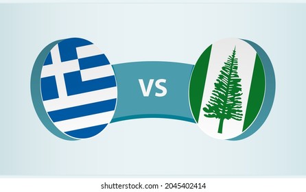 Greece versus Norfolk Island, team sports competition concept. Round flag of countries.