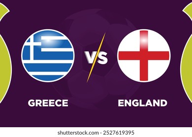 Greece vs England Soccer match concept. Vector illustration of design.
GRC VS ENG football match.