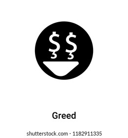 Greed icon vector isolated on white background, logo concept of Greed sign on transparent background, filled black symbol