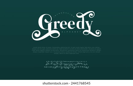 Greedy premium luxury elegant alphabet letters and numbers. Vintage wedding typography classic serif font decorative vintage retro. Creative vector illustration