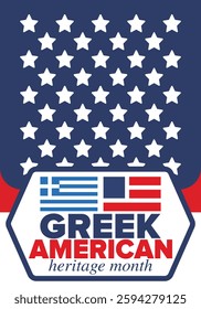 Greek American Heritage Month. Greece and United States flag. Greek blue color. Happy holiday celebrate in March. Culture month. Patriotic design. Poster, card, banner, template. Vector illustration