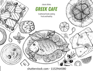 Greek cuisine top view frame. A set of greek dishes with halloumi, taramosalata, pita, spanakopita, gemista . Food menu design template. Vintage hand drawn sketch vector illustration. Engraved image