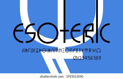 Greek Decorative Geometric Sans Serif Font In The Style Of Esoteric Signs. Letters And Numbers For Logo And Label Design