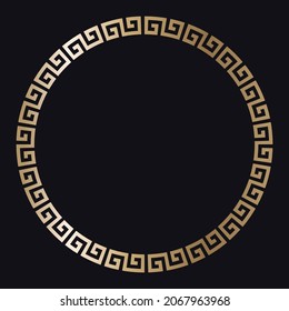 Greek Gold Frame. Circle Meander Border From A Repeated Motif - Greek Fret Or Key Design. Vector Illustration On A Black Background.