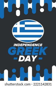 Greek Independence Day. National happy holiday, celebrated annual in March 25. Greece flag. Greek blue color. Patriotic elements. Poster, card, banner and background. Vector illustration