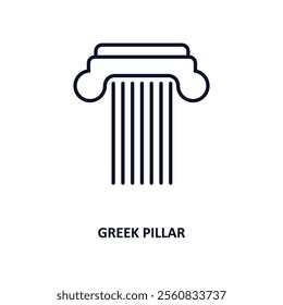 greek pillar outline icon.  Thin line icon from education collection. Editable vector isolated on white background