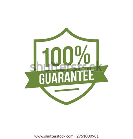 Green 100 Percent Satisfaction Guarantee Quality Shield Badge