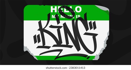 Green Abstract Flat Graffiti Style Sticker Hello My Name Is With Some Street Art Lettering Vector Illustration Art