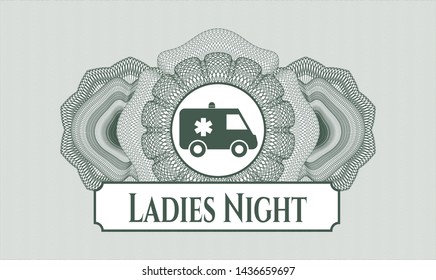 Green abstract linear rosette with ambulance icon and Ladies Night text inside