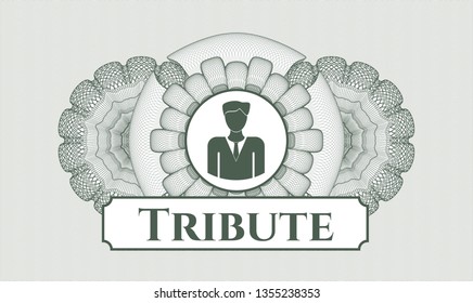 Green abstract linear rosette with businessman icon and Tribute text inside