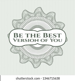 Green abstract linear rosette with text Be the Best Version of You inside