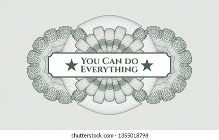 Green abstract linear rosette with text You Can do Everything inside