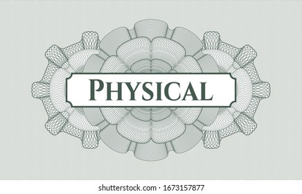 Green abstract linear rosette with text Physical inside