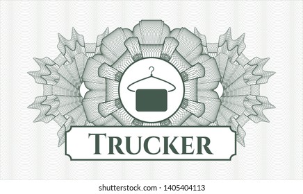 Green abstract rosette with hanger with towel icon and Trucker text inside
