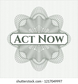 Green abstract rosette with text Act Now inside