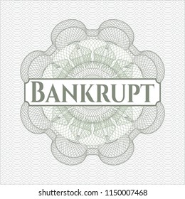 Green abstract rosette with text Bankrupt inside