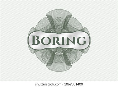 Green abstract rosette with text Boring inside