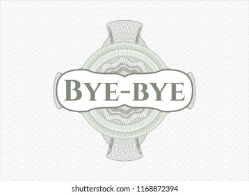 Green abstract rosette with text Bye-bye inside