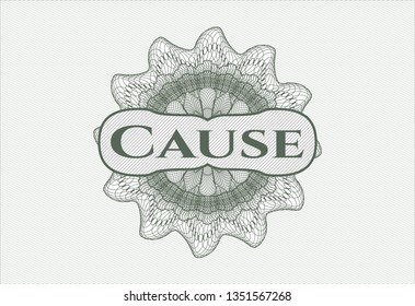 Green abstract rosette with text Cause inside