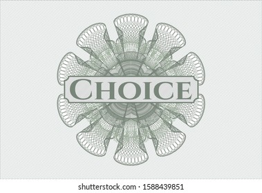 Green abstract rosette with text Choice inside