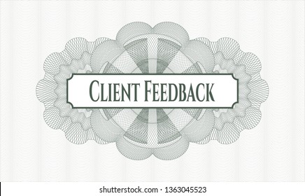 Green abstract rosette with text Client Feedback inside