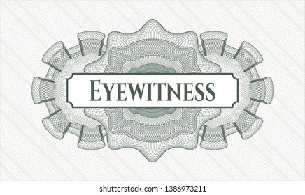 Green abstract rosette with text Eyewitness inside