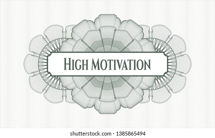 Green abstract rosette with text High Motivation inside