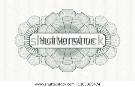 Green abstract rosette with text High Motivation inside