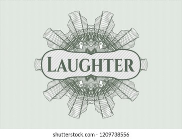 Green abstract rosette with text Laughter inside