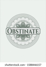 Green abstract rosette with text Obstinate inside