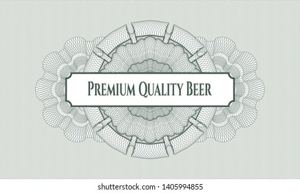 Green abstract rosette with text Premium Quality Beer inside