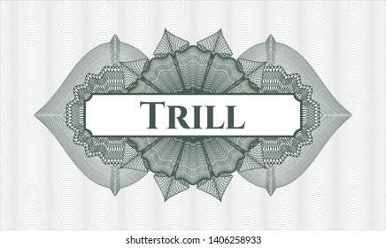 Green abstract rosette with text Trill inside