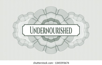 Green abstract rosette with text Undernourished inside