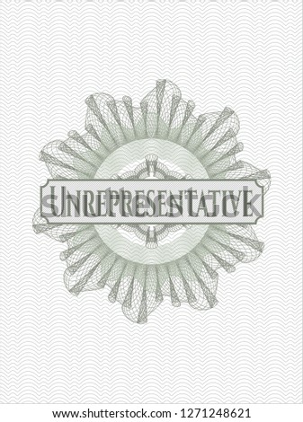 Green abstract rosette with text Unrepresentative inside