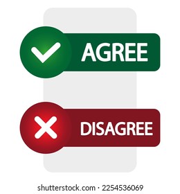green agree Red disagree. Vector illustration.