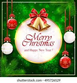 Green background with Christmas balls, golden bells, red bow, fir tree branches and round banner, illustration.